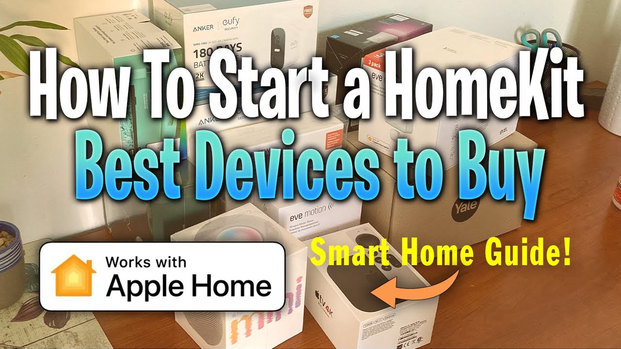 Best HomeKit Devices to Buy